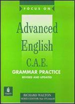 Focus On Advanced English Grammar Practice Pull Out Key New Edition: With Pull-out Key