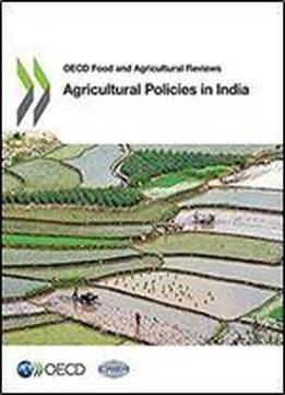 Agricultural Policies In India