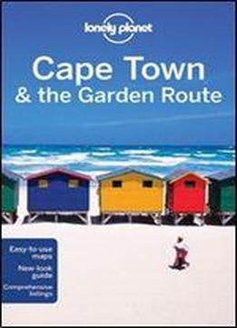 Lonely Planet Cape Town & The Garden Route (travel Guide), 8th Edition