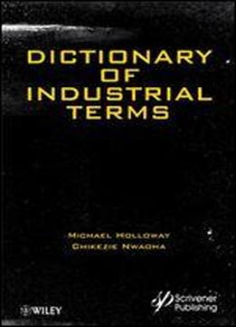 Dictionary Of Industrial Terms