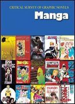 Critical Survey Of Graphic Novels: Manga
