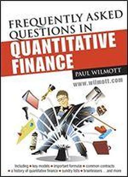 Frequently Asked Questions In Quantitative Finance