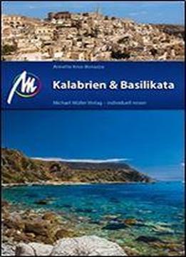 Kalabrien & Basilikata: Reisefhrer Mit Vielen Praktischen Tipps