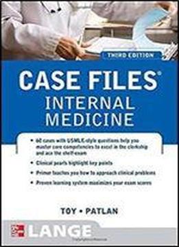 Case Files Internal Medicine (3rd Edition)