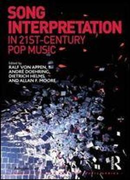 Song Interpretation In 21st-century Pop Music