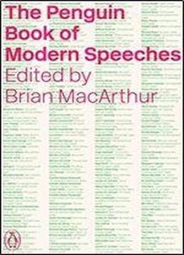The Penguin Book Of Modern Speeches