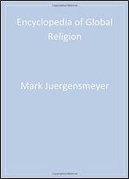 Encyclopedia Of Global Religion