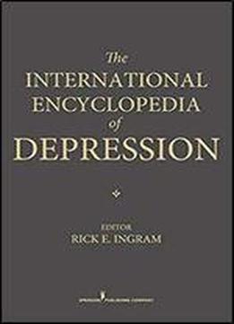 The International Encyclopedia Of Depression