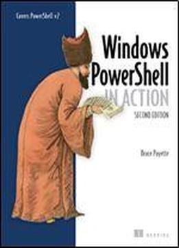 Windows Powershell In Action, Second Edition