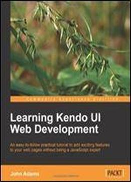 Learning Kendo Ui Web Development