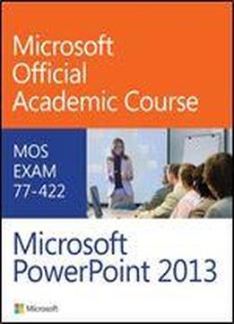 77-422 Microsoft Powerpoint 2013