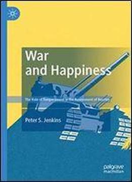 War And Happiness