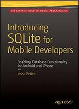 Introducing Sqlite For Mobile Developers