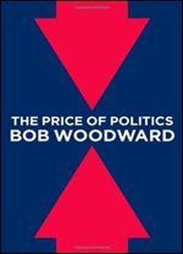 The Price Of Politics