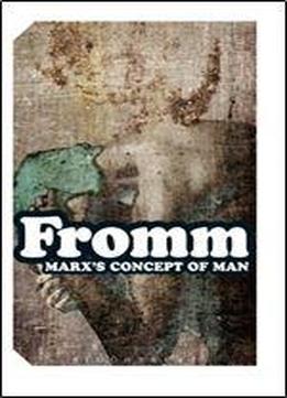 Marx's Concept Of Man