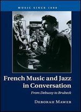 French Music And Jazz In Conversation