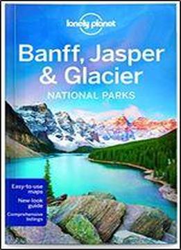 Banff, Jasper And Glacier National Park 4