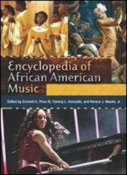 Encyclopedia Of African American Music