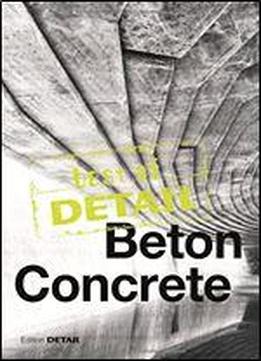 Best Of Detail Beton/concrete: Architekturhighlights Aus Detail