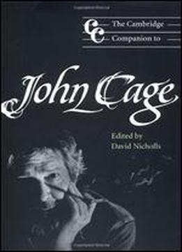 The Cambridge Companion To John Cage