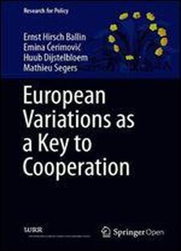 European Variations As A Key To Cooperation (research For Policy)