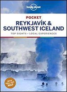 Lonely Planet Pocket Reykjavik And Southwest Iceland