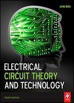 Electrical Circuit Theory And Technology