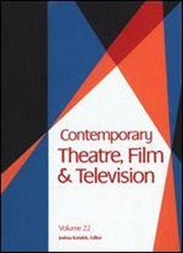 Contemporary Theatre Film And Television