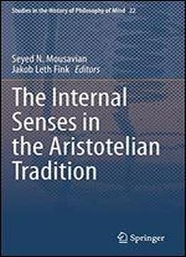 The Internal Senses In The Aristotelian Tradition