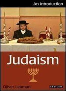 Judaism: An Introduction (introductions To Religion)