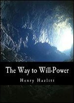 The Way To Will-power