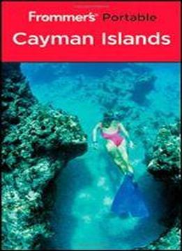 Frommer'sa Portable Cayman Islands (frommer's Portable)
