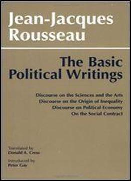 The Basic Political Writings (english And French Edition)