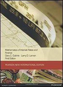 Mathematics Of Interest Rates And Finance: Pearson New International Edition