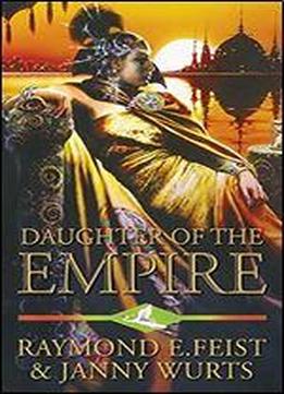 Daughter Of The Empire
