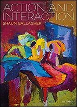 Action And Interaction