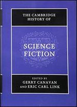 The Cambridge History Of Science Fiction