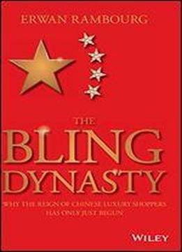 The Bling Dynasty: Why The Reign Of Chinese Luxury Shoppers Has Only Just Begun
