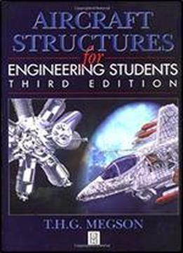 Aircraft Structures For Engineering Students, 3rd Edition