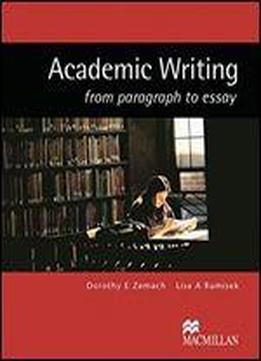 Academic Writing From Paragraph To Essay
