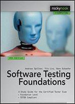 Software Testing Foundations: A Study Guide For The Certified Tester Exam (rocky Nook Computing)