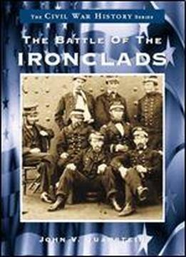The Battle Of The Ironclads