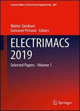 Electrimacs 2019: Selected Papers - Volume 1
