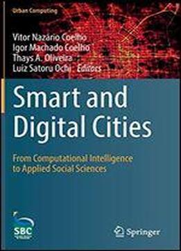 Smart And Digital Cities: From Computational Intelligence To Applied Social Sciences