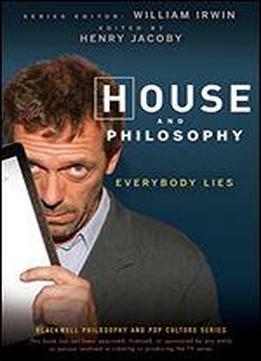 House And Philosophy: Everybody Lies