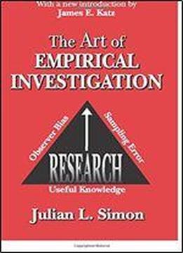 The Art Of Empirical Investigation