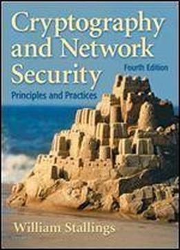 Cryptography And Network Security (4th Edition)