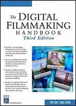 The Digital Filmmaking Handbook (digital Filmmaking Series)