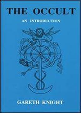 The Occult: An Introduction