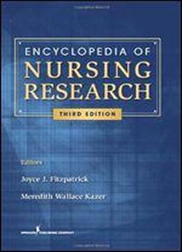 Encyclopedia Of Nursing Research: Third Edition (fitzpatrick, Encyclopedia Of Nursing Reserach)